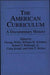 The American Curriculum
