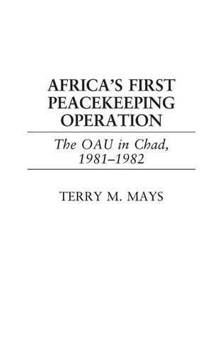 Africa's First Peacekeeping Operation