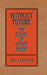 Without Future