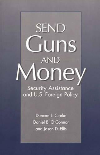Send Guns and Money