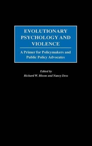 Evolutionary Psychology and Violence