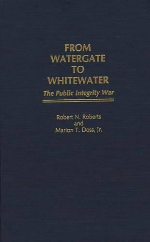 From Watergate to Whitewater