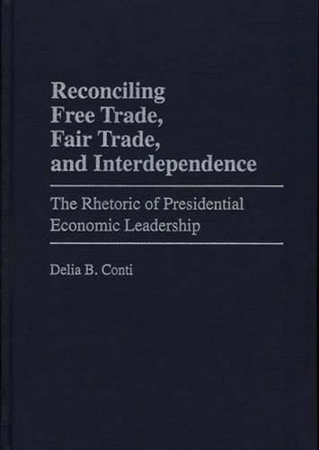 Reconciling Free Trade, Fair Trade, and Interdependence