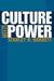 Culture Meets Power