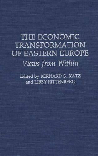 The Economic Transformation of Eastern Europe