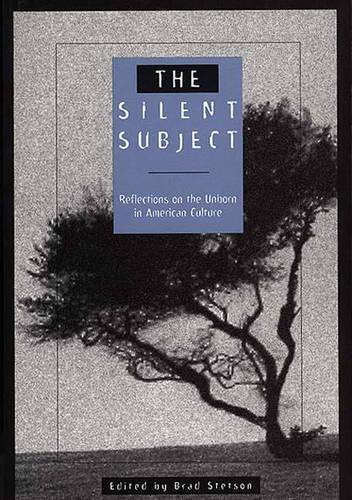 The Silent Subject