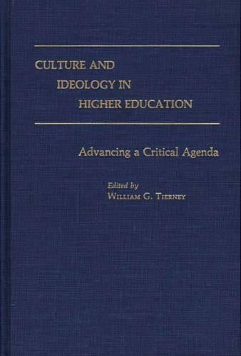 Culture and Ideology in Higher Education