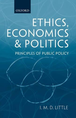 Ethics: Economics, & Politics