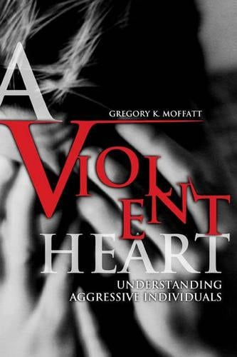 A Violent Heart