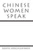 Chinese Women Speak