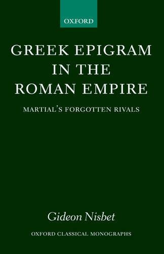 Greek Epigram in the Roman Empire
