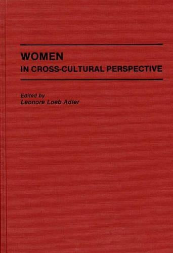 Women in Cross-Cultural Perspective