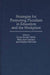 Strategies for Promoting Pluralism in Education and the Workplace