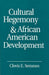 Cultural Hegemony and African American Development