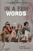 In A Few Words