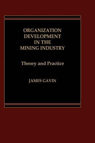 Organization Development in the Mining Industry