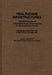 Healthcare Infostructures