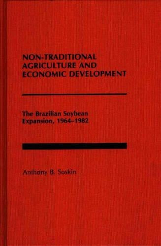 Non-Traditional Agriculture and Economic Development