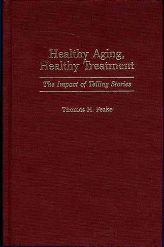 Healthy Aging, Healthy Treatment