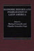 Economic Reform and Stabilization in Latin America