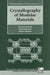 Crystallography of Modular Materials