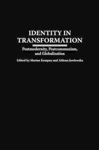 Identity in Transformation