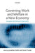 Governing Work and Welfare in a New Economy