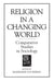 Religion in a Changing World
