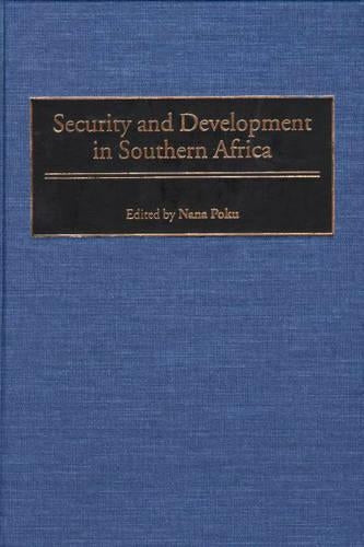 Security and Development in Southern Africa