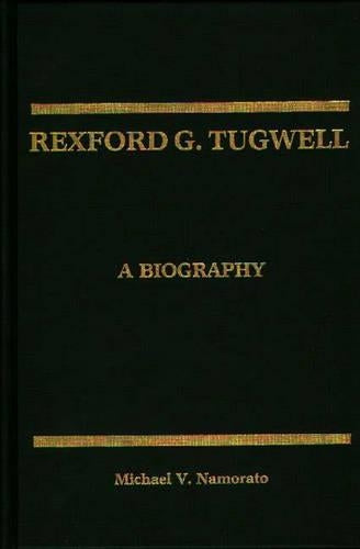 Rexford G. Tugwell