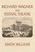 Richard Wagner and Festival Theatre