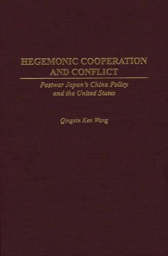 Hegemonic Cooperation and Conflict