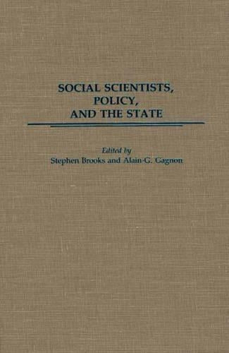 Social Scientists, Policy, and the State
