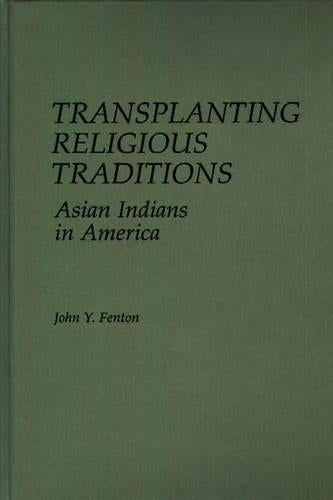 Transplanting Religious Traditions