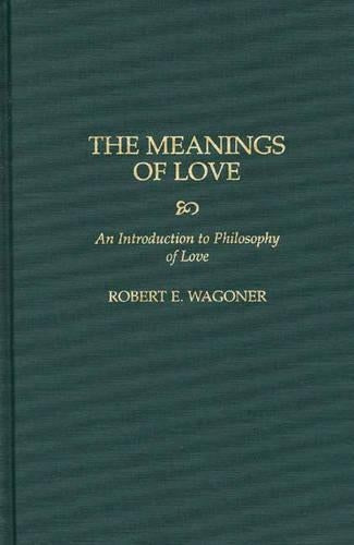 The Meanings of Love