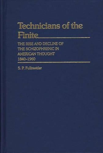Technicians of the Finite