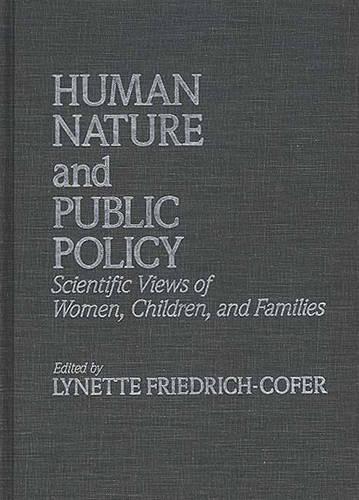 Human Nature and Public Policy