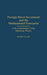 Foreign Direct Investment and the Multinational Enterprise