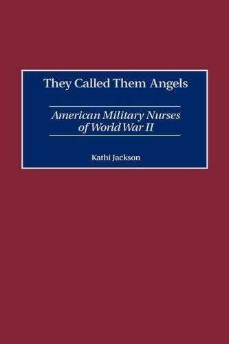 They Called Them Angels