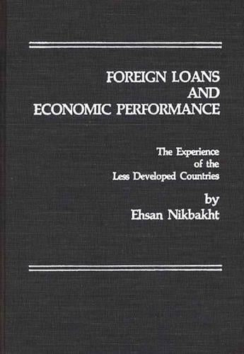Foreign Loans and Economic Performance