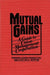 Mutual Gains