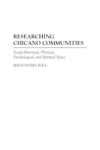 Researching Chicano Communities