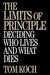 The Limits of Principle