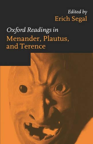 Oxford Readings in Menander, Plautus, and Terence