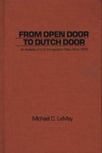 From Open Door to Dutch Door
