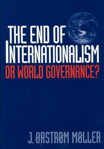 The End of Internationalism