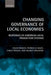 Changing Governance of Local Economies