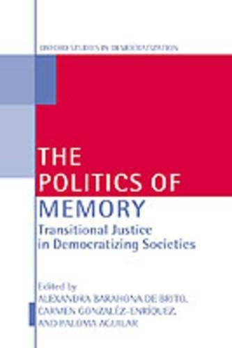 The Politics of Memory and Democratization
