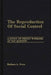 The Reproduction of Social Control