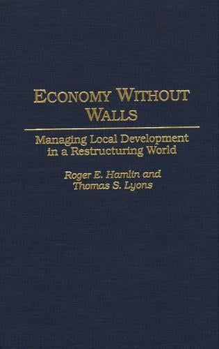 Economy Without Walls